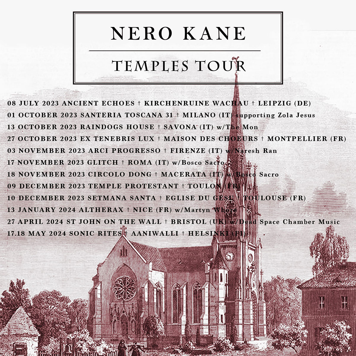 Nero Kane Tour